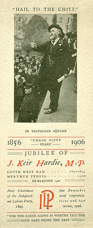 "Hail to the Chief." Jubilee of J Keir Hardie, MP. 1906.