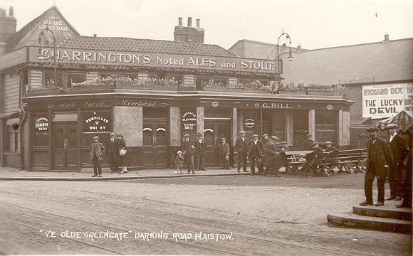 "Ye Olde Greengate." Barking Road, Plaistow. 1929.